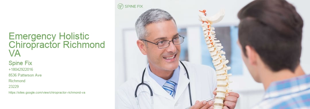 Emergency Holistic Chiropractor Richmond VA